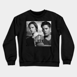 Straight OUTTA Hell Crewneck Sweatshirt